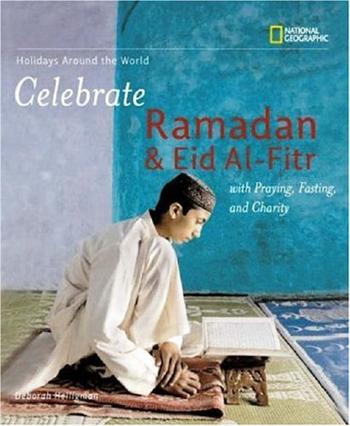 Celebrate Ramadan and Eid ul Fitr: With Praying, Fasting, and Charity